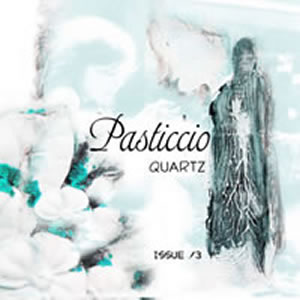 Pasticcio Quartz 13
